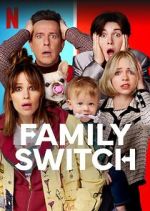 Watch Family Switch M4uhd