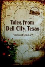 Watch Tales from Dell City, Texas M4uhd