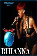 Watch Rihanna Live At Rock in Rio Madrid M4uhd