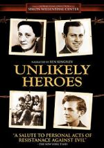 Watch Unlikely Heroes M4uhd