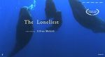 Watch The Loneliest (Short 2019) M4uhd