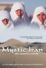 Watch Mystic Iran: The Unseen World M4uhd
