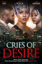 Watch Cries of Desire M4uhd