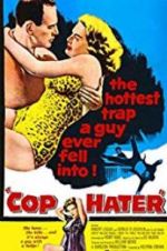 Watch Cop Hater M4uhd