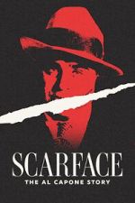 Watch Scarface: The Al Capone Story M4uhd