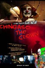 Watch Chingaso the Clown M4uhd