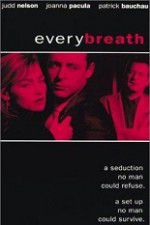 Watch Every Breath M4uhd
