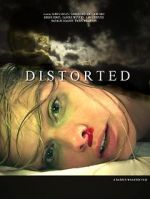 Watch Distorted M4uhd