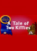 Watch A Tale of Two Kitties (Short 1942) M4uhd