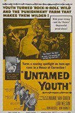 Watch Untamed Youth M4uhd