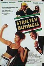 Watch Strictly Business M4uhd