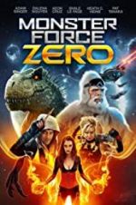 Watch Monster Force Zero M4uhd