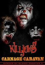 Watch Killjoy\'s Carnage Caravan M4uhd