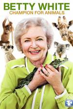 Watch Betty White Champion for Animals M4uhd
