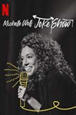 Watch Michelle Wolf: Joke Show M4uhd