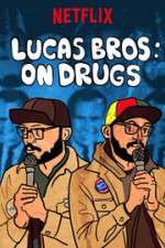 Watch Lucas Brothers: On Drugs M4uhd