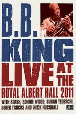 Watch B.B. King: Live at the Royal Albert Hall M4uhd