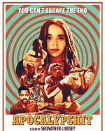 Watch Apocalypshit M4uhd