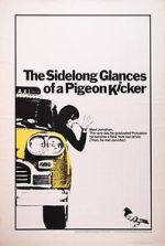 Watch The Sidelong Glances of a Pigeon Kicker M4uhd