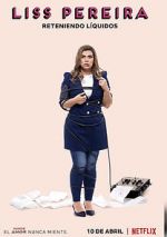 Watch Liss Pereira: Reteniendo Liquidos M4uhd