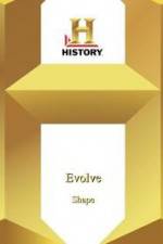 Watch History Channel Evolve: Shape M4uhd