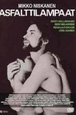 Watch Asfalttilampaat M4uhd