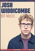 Watch Josh Widdicombe: Bit Much M4uhd