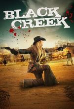 Watch Black Creek M4uhd