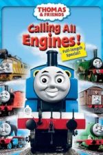 Watch Thomas & Friends: Calling All Engines! M4uhd