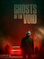 Watch Ghosts of the Void M4uhd