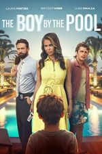 Watch The Boy by the Pool M4uhd