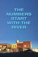Watch The Numbers Start with the River M4uhd
