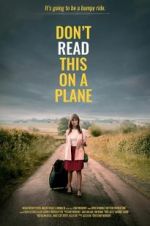 Watch Don\'t Read This on a Plane M4uhd