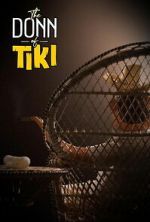 Watch The Donn of Tiki M4uhd