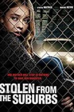Watch Stolen from Suburbia M4uhd