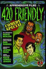 Watch 420 Friendly Comedy Special M4uhd