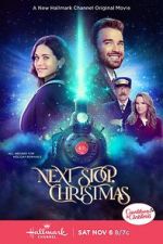Watch Next Stop, Christmas M4uhd