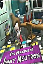 Watch The Making of Jimmy Neutron M4uhd