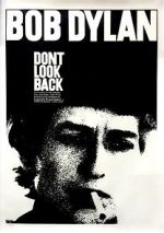 Watch Bob Dylan: Dont Look Back M4uhd