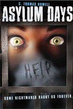Watch Asylum Days M4uhd