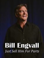 Watch Bill Engvall: Just Sell Him for Parts M4uhd