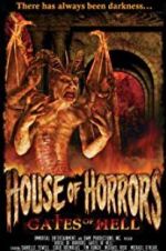 Watch House of Horrors: Gates of Hell M4uhd