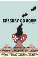 Watch Gregory Go Boom M4uhd