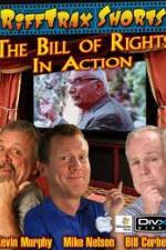 Watch Rifftrax: The Bill of Rights in Action M4uhd