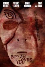 Watch Bryan Loves You M4uhd