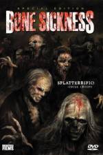 Watch Bone Sickness M4uhd