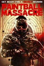 Watch Paintball Massacre M4uhd