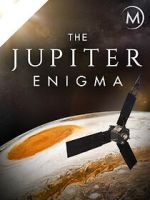 Watch The Jupiter Enigma M4uhd