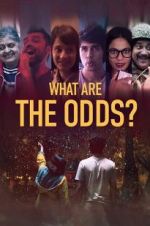 Watch What are the Odds? M4uhd