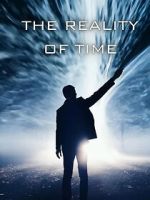 Watch The Reality of Time M4uhd